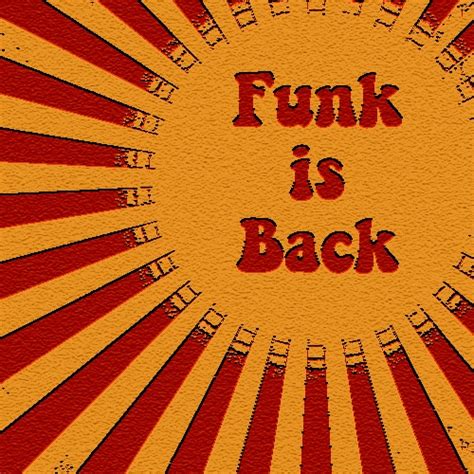 The performers on the classic recording included the members of the band at the time: 8tracks radio | Funk is Back (19 songs) | free and music ...