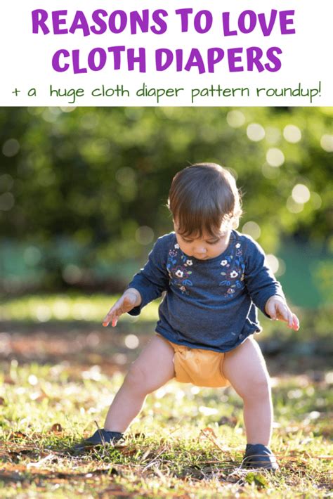 9 Reasons Cloth Diapers Are The Best Cloth Diaper Pattern Roundup