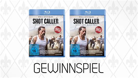 Gewinnspiel Wir Verlosen 2x Shot Caller Blu Ray Nat Games