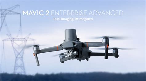Dji Mavic 2 Enterprise Advanced Neue Drohne Für Flugmissionen Vorgestellt