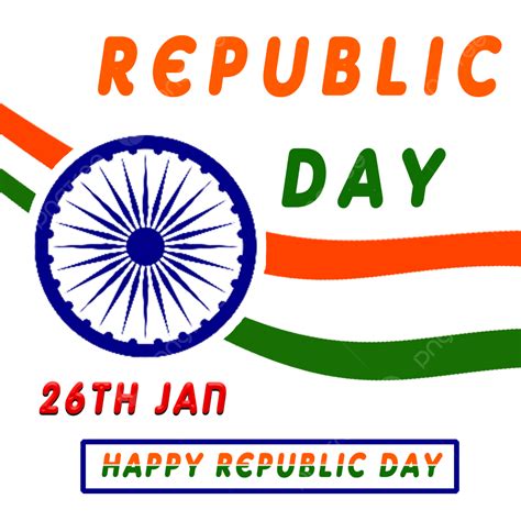26 January 72th Indian Republic Day Png Happy Republic Day Png 26