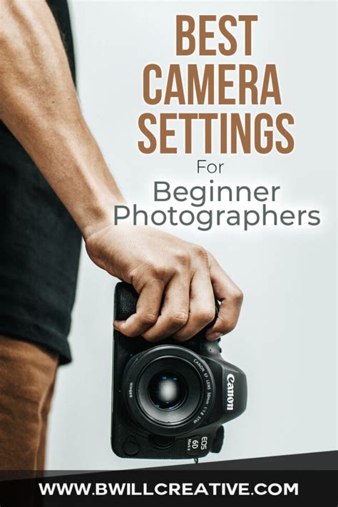 The Best Camera Settings For Beginner Photographers