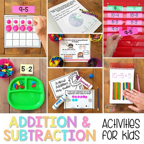 Addition And Subtraction Activities For Kids Fundamental Methods