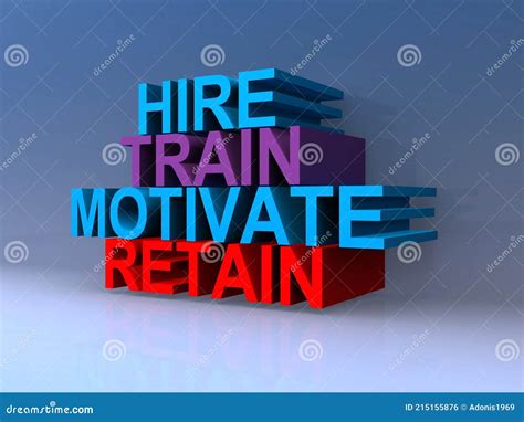 Hire Train Motivate Retain On Blue Stock Illustration Illustration Of