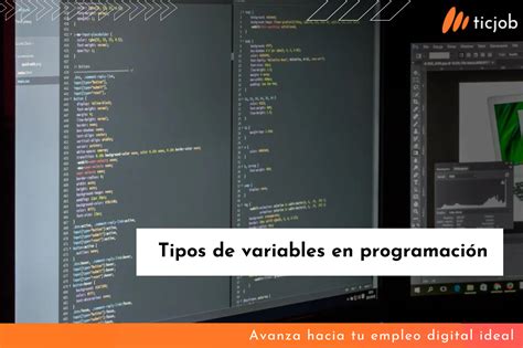 Tipos De Variables En Programación Blog Ticjobes