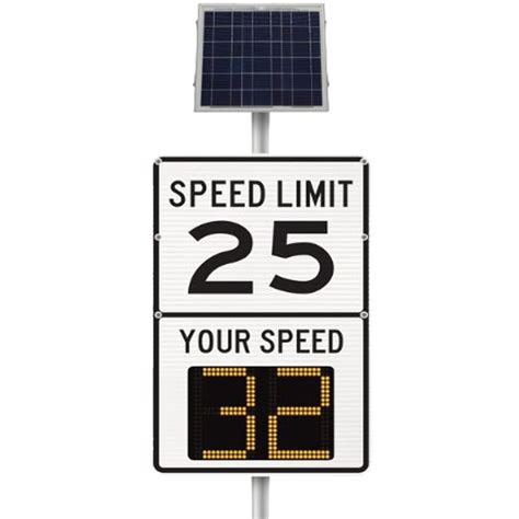 Solar Speed Sign Speed Checked By Radar Traffic Signal Signs Traffic Signal Signs Speed Limit