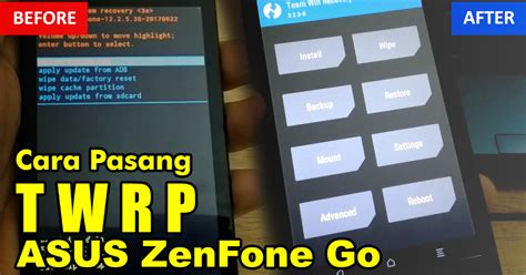 Nguyenhung9x twrp 3.2.3 for asus zenfone 5 twrp for asus zenfone 5. Cara Pasang TWRP Asus Zenfone Go X014D - WijayanaPay Tekno
