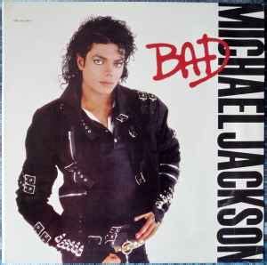 Michael Jackson Bad 1987 Gatefold Vinyl Discogs