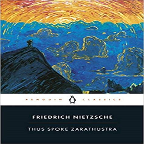 Thus Spoke Zarathustra A Book For Everyone And No One Penguin Classics