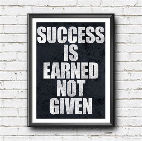 Respect is earned, not given. Jual Poster Quote Inspiratif - Success is earned not given ...