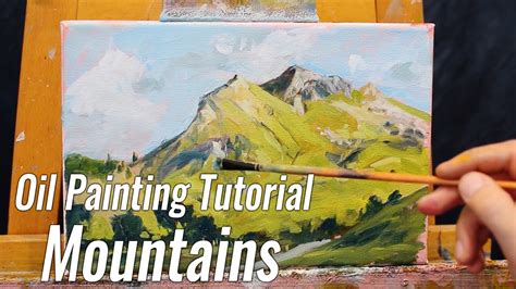 How To Paint Mountains Oil Painting Tutorial Youtube