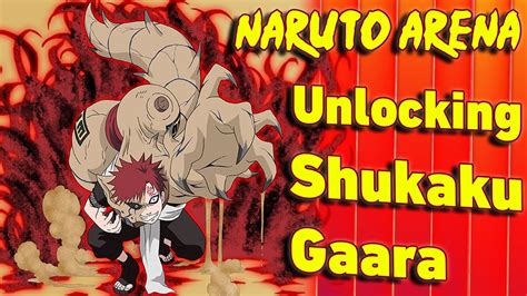 Unlocking Shukaku Gaara Naruto Arena 2020 Youtube