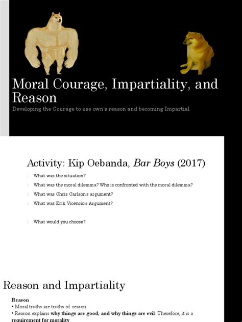 Developing Moral Reasoning Impartiality And The Courage To Act