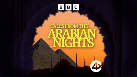 Bbc Sounds Tales From The Arabian Nights Available Episodes