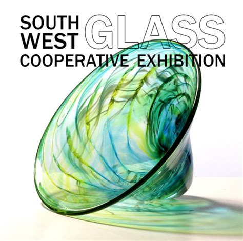 South West Glass Cooperative Exhibition