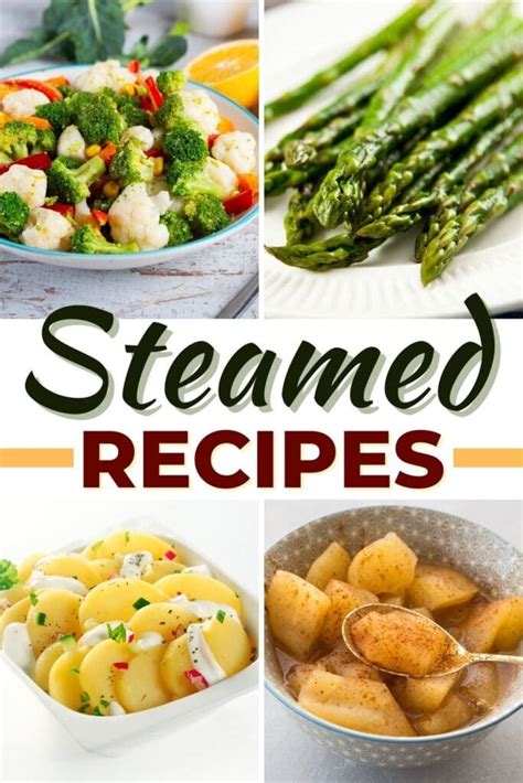 17 Steamed Recipes We Love Insanely Good