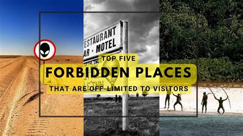 Top 5 Forbidden Places That Are Off Limit To Visitors Youtube