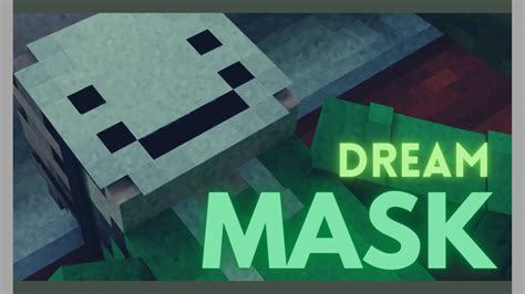 Dream Mask Minecraft Animation Youtube