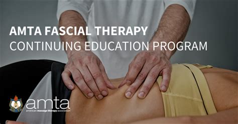 Learn To Work With Your Massage Clients In A New Way With Fascial Therapy Amta Maryland Chapter