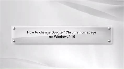 Google has many special features to help you find exactly what you're looking for. How to change Google™ Chrome homepage on Windows® 10 - YouTube