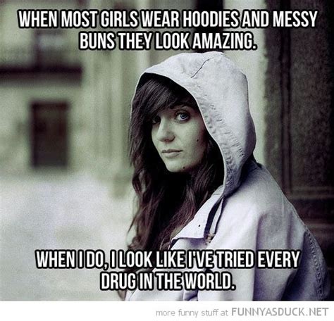Wearing Hoodies Make Me Laugh Funny Pictures With Captions Funny Quotes