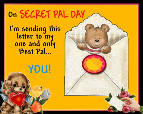 A Letter To My Secret Pal Free Secret Pal Day Ecards Greeting Cards