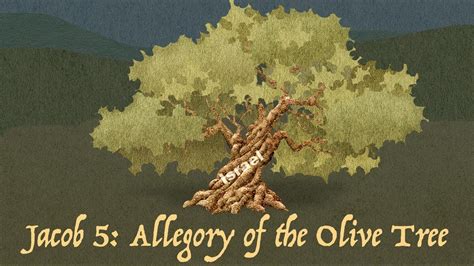 Scripture Gems Allegory Of The Olive Tree Jacob 5 Youtube