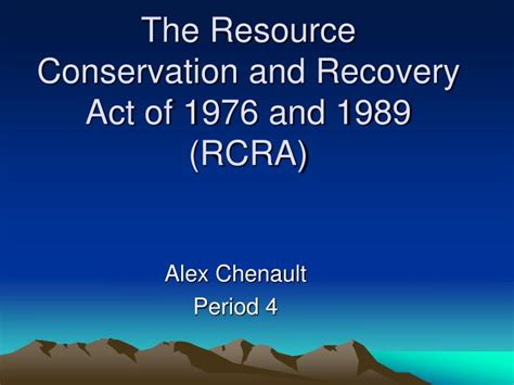 PPT The Resource Conservation And Recovery Act Of 1976 And 1989 RCRA