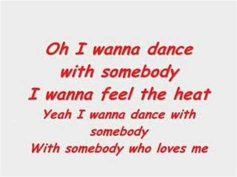 (somebody who somebody who)somebody who loves me, (somebody who somebody who)to hold me in his arms. i wanna dance with somebody whitney Houston - YouTube