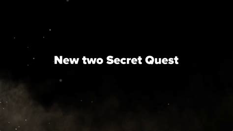 New 2 Secret Quest In Fortnight Youtube