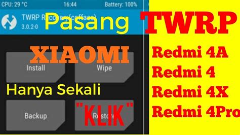 Cara Paling Mudah Pasang Twrp Xiaomi Redmi 4aredmi 4redmi 4xredmi