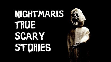 4 Terrifying True Scary Stories Feat Yeahmanproductions Youtube