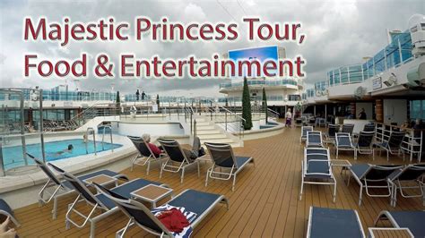 Majestic Princess Cruise Ship Tour Food And Entertainment 4k Youtube