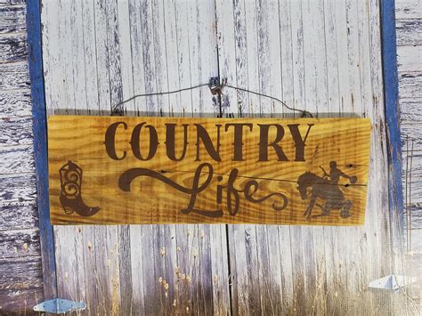 Rustic Country Western Wood Sign Country Life Cowboy Western Etsy