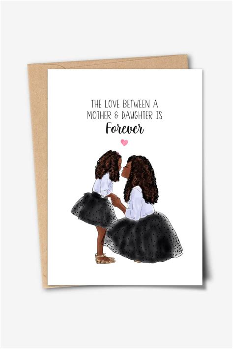 Printable Card The Love Between A Mother And Daughter Is Forever African American Mothers Day