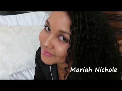 She Is Mariah Nichole Youtube