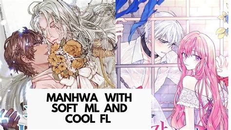 Manhwa With Soft Ml And Cool Flrole Reversal Manhwa Recommendations