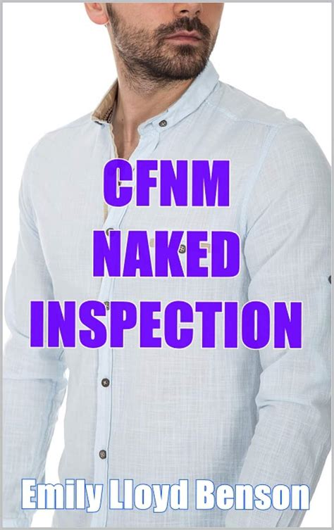 Cfnm Naked Inspection Ebook Lloyd Benson Emily Amazon Co Uk Kindle