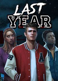 Last year was complicated is the third solo album by american singer nick jonas. Last Year, Last Year: The Nightmare - PC | gamepressure.com