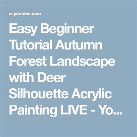 Easy Beginner Tutorial Autumn Forest Landscape With Deer Silhouette