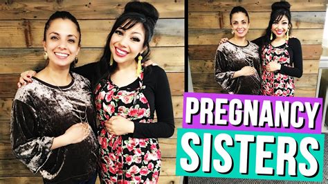 pregnancy sisters 👯 youtube