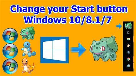 All you need to do is download. How to change your Start Button! Windows 10 /8.1 /7 - YouTube