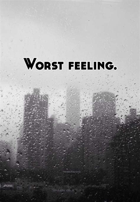 Worst Feeling