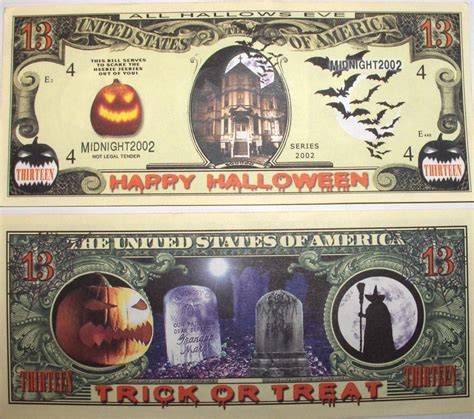 Thirteen Dollar 13 Happy Halloween Bill