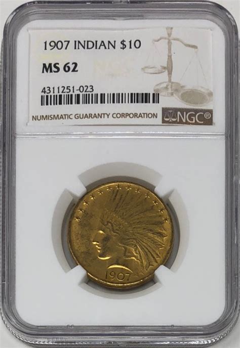 1907 10 Ten Dollars Indian Head Eagle Gold Coin No Motto Ngc Ms 62