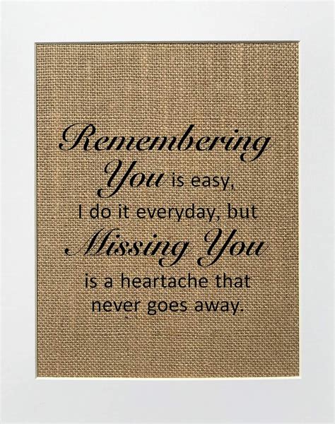 8x10 Unframed Remembering You Is Easy I Do It Everyday But Missing You Is A