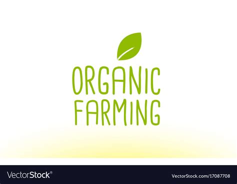 Organic Farming Green Leaf Text Concept Logo Icon Vector Image