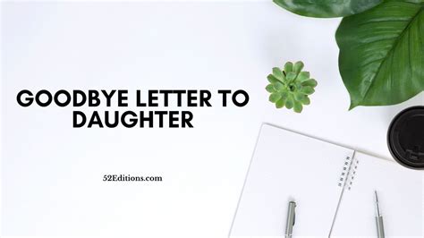 Goodbye Letter To Daughter Get Free Letter Templates Print Or Download