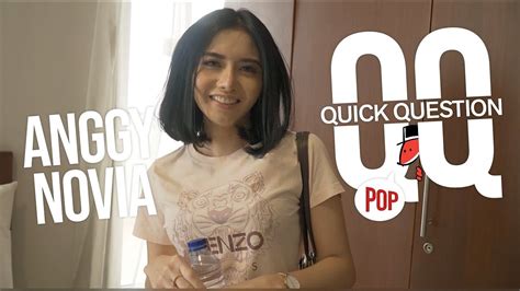 Qq Pop With Anggy Novia Quick Questions Popular Magazine Youtube