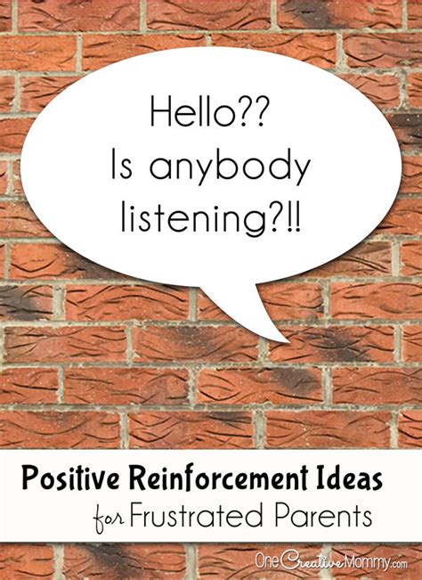 Positive Reinforcement Ideas For Frustrated Parents